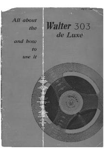 Walter Walter 303 DeLuxe manual. Camera Instructions.
